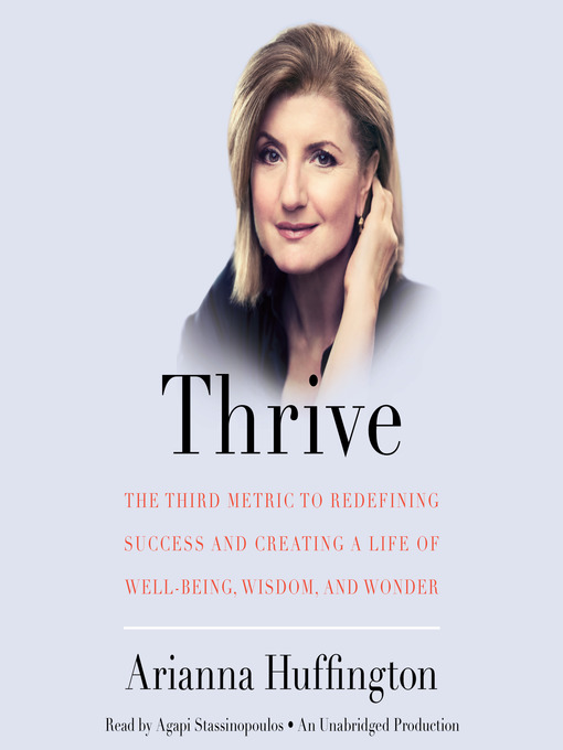 Title details for Thrive by Arianna Huffington - Wait list
